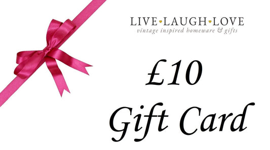 Live Laugh Love Gift Card - LIVE LAUGH LOVE LIMITED
