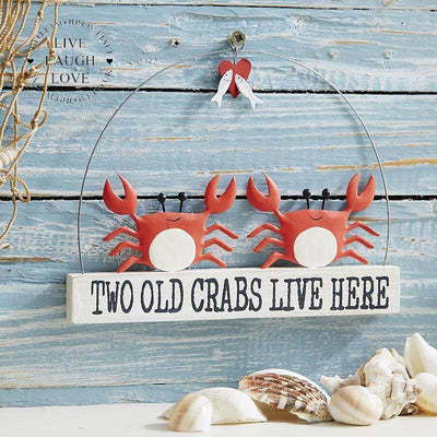 Two Old Crabs Live Here Hanger - LIVE LAUGH LOVE LIMITED